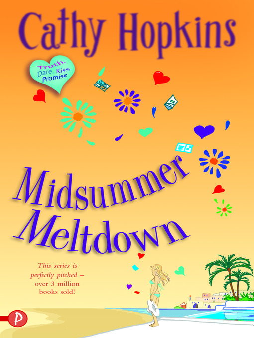 Title details for Midsummer Meltdown by Cathy Hopkins - Available